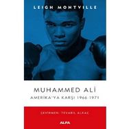 Muhammed Ali: Amerika'ya Karşı 1966 - 1971 - Leigh Montville