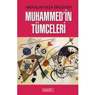 Muhammed’in Tümceleri - Abdullah Rıza Ergüven