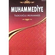 MUHAMMEDIYE TAM METIN ÇEVİRİ - YAZICIOĞLU MUHAMMED