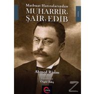 Muharrir Şair Edib - Ahmet Rasim