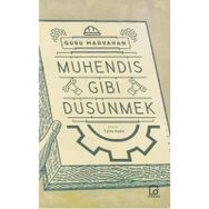 Mühendis Gibi Düşünmek - Guru Madvahan