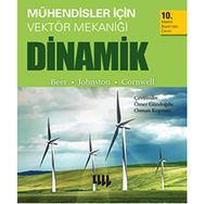 Mühendisler için Vektör Mekaniği Dinamik - Ferdinand Pierre Beer Prof. Dr. E. Russell Johnston Phillip Cornwell E. Russel Johnston Jr Phillip Cornwell
