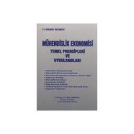 MÜHENDİSLİK EKONOMISI TEMEL PRENSIPLERI VE UYGULAMALARI - RIFAT AKBIYIKLI