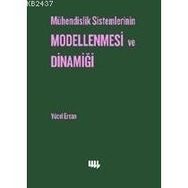 MÜHENDİSLİK SISTEMLERININ MODELLENMESI VE DİNAMİĞİ - YÜCEL ERCAN