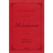 MUHÂKEMAT - BEDİÜZZAMAN SAID NURSI