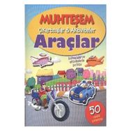 Muhteşem Çıkartmalar ve Aktiviteler Araçlar - Parıltı Yayınları