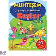 Muhteşem Çıkartmalar ve Aktiviteler - Kuşlar - Parıltı Yayınları