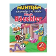 Muhteşem Çıkartmalar ve Aktiviteler - Minik Böcekler - Parıltı Yayınları