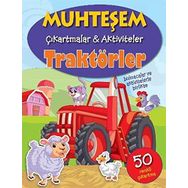 Muhteşem Çıkartmalar ve Aktiviteler Traktörler - Parıltı Yayınları