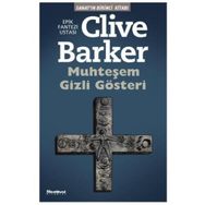 MUHTEŞEM GIZLI GÖSTERİ - CLIVE BARKER