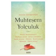 MUHTEŞEM YOLCULUK - HASAN TANRIVERDI
