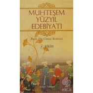 MUHTEŞEM YÜZYIL EDEBIYATI - CEMAL KURNAZ