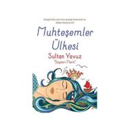 Muhteşemler Ülkesi - Sultan Yavuz