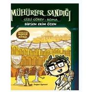 Mühürler Sandığı - Gizli Görev Roma - Birsen Ekim Özen