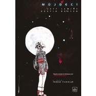Müjdeci 1. Cilt: Teneke Yıldızlar İthaki Yayınları