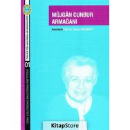 Müjgan Cunbur Armağanı - Tuncer Gülensoy