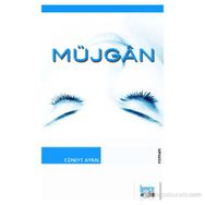 MÜJGAN - CÜNEYT AYRAL