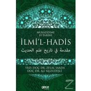 Mukaddime Fi Tarihi İlmil - Hadis - Zelal Saada