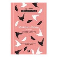 Mükafat-ı İlahiye - İlahi Mükafat Emine Semiye