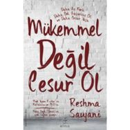 Mükemmel Değil Cesur Ol - Reshma Saujani