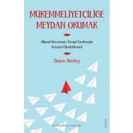 Mükemmeliyetçiliğe Meydan Okumak Sola Unitas