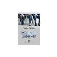 Mülakata Giderken - Tolga Erdinç
