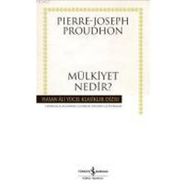 MÜLKİYET NEDIR (CILTLI) - PIERRE JOSEPH PROUDHON