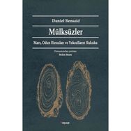 Mülksüzler - Daniel Bensaid