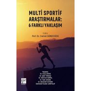 Multi Sportif Araştırmalar - 6 Farklı Yaklaşım - Gazi Kitabevi Kolektif