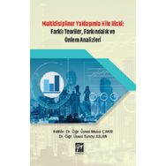Multidisipliner Yaklaşımla Hile Riski Farklı Teoriler, Farkındalık ve Önlem Analizleri - Musa Çakır Tunay Aslan
