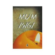 Mum Işığı - Abdülkadir Gül