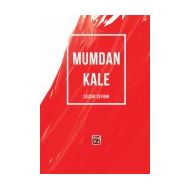 Mumdan Kale - Selçuk Ceyhan