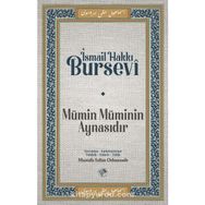 Mümin Müminin Aynasıdır İsmail Hakkı Bursevi