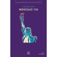 Mümkünatı Yok - Sinclair Lewis