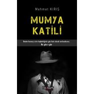 Mumya Katili - Mehmet Kırış