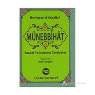 MÜNEBBIHAT (CEP BOY) SAADET YOLCULARINA TAVSIYELER - İBN HACER EL-ASKALANI
