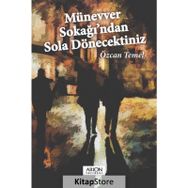 Münevver Sokağı'ndan Sola Dönecektiniz - Özcan Temel