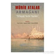 Münir Atalar Armağanı - Pınar Ülgen Murat Serdar Arslantürk Alpaslan Demir