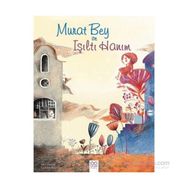 Murat Bey ve Işıltı Hanım - Yael Hassan Clotilde Perrin