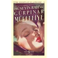 Mürebbiye - Ölümsüz Klasikler - Hüseyin Rahmi Gürpınar