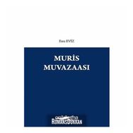 Muris Muvazaası - Canan Ruhi Ahmet Cemal Ruhi