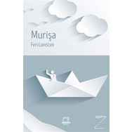 Murişa - Feri Lainscek