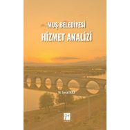 Muş Belediyesi Hizmet Analizi - Mehmet Sena Ekici