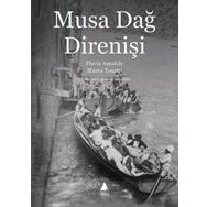 Musa Dağ Direnişi - Marco Tosatti Flavia Amabile