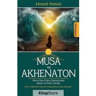 Musa ve Akhenaton - ahmed osman