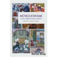 Müsellesname: Osman Şakir'in Manzum Sözlüğü - Hasan Kaya