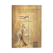 MÜSEYYEB GAZI DESTANI KERBELA´NIN İNTİKAMI - NECATI DEMIR