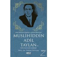 Muslihiddin Adil Taylan'ın Toplum ve Din Görüşü - Emine Öztürk