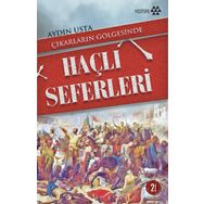 MÜSLÜMAN; HAÇLI SIYASÎ İTTİFAKLARI ÇIKARLARIN GÖLGESİNDE HAÇLI SEFERLERI - AYDIN USTA