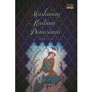 Müslüman Kadının Dönüşümü - Lütfi Şeyban